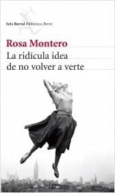 La ridícula idea de no volver a verte cover